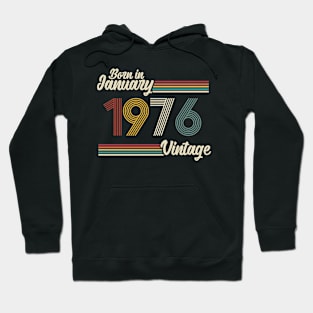 Vintage Born in January 1976 Hoodie